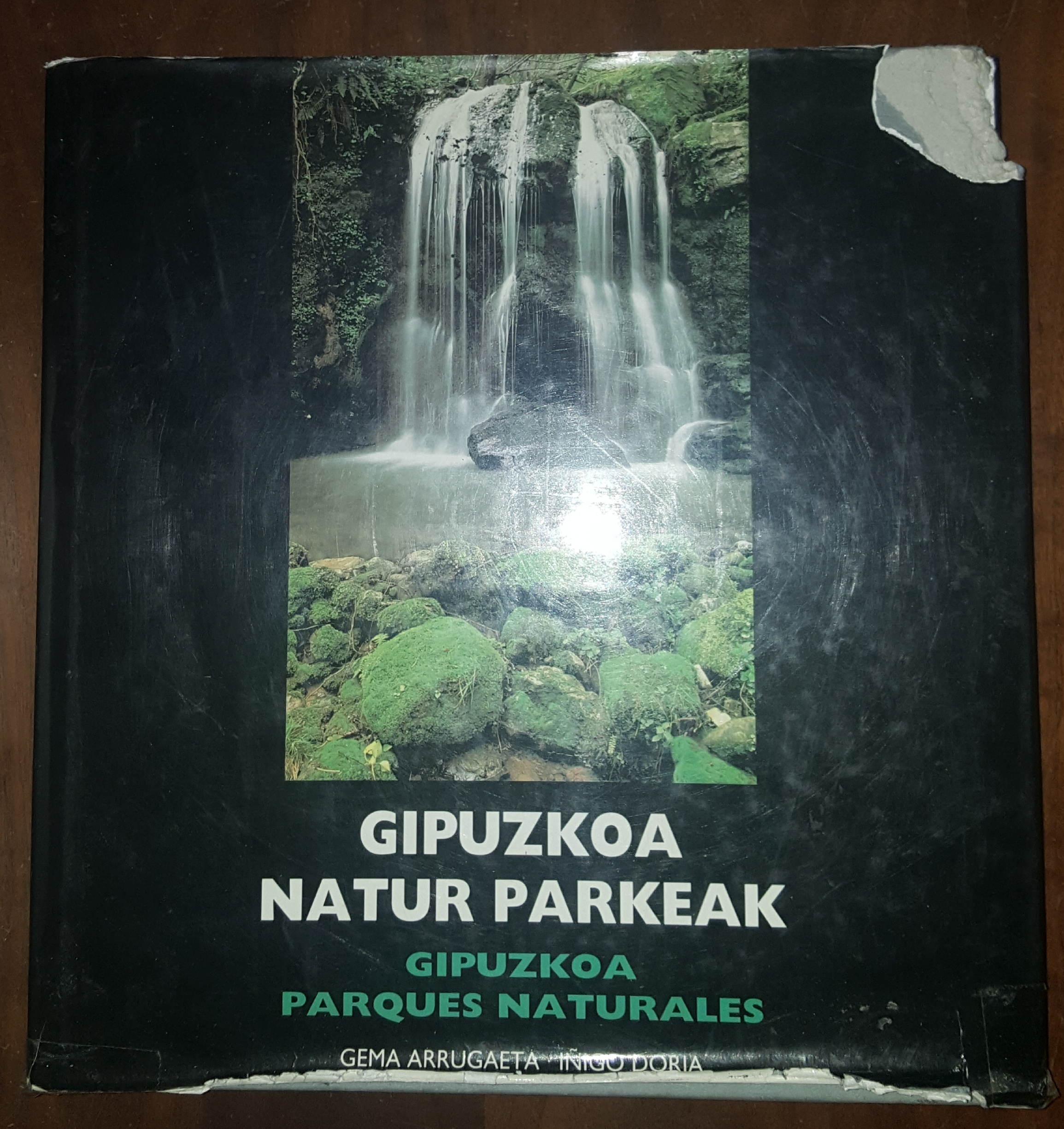 Gipuzkoa Natur parkeak. Gipuzkoa Parques Naturales. Fundación Kutxa 2001