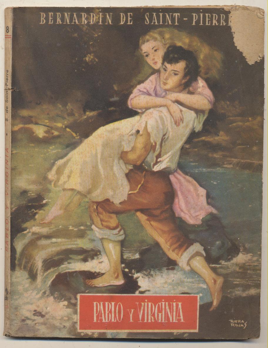 Bernardin de Saint-Pierre. Pablo y Virginia. 2ª Edición Reguera 1946
