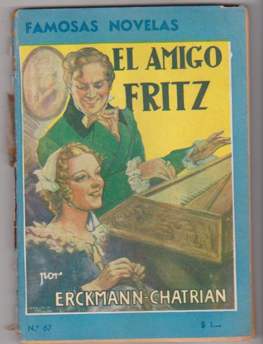 Famosas Novelas nº 67. Erckmann-Chatrian. El amigo Fritz