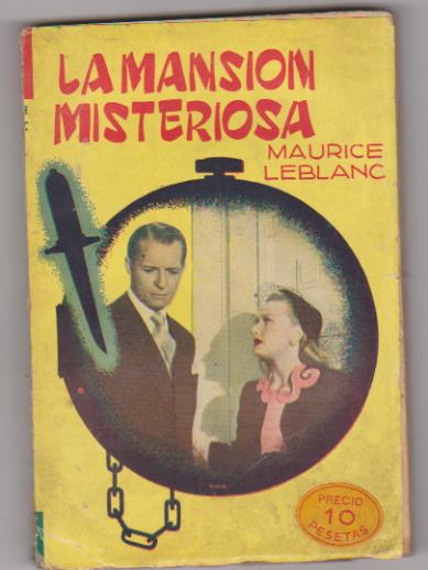 Maurice Leblanc. La Mansión Misteriosa. Tor-Argentina