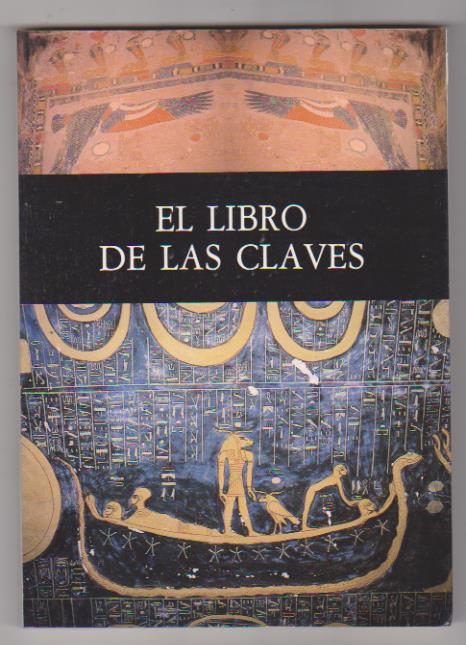 A. L. Cancela. El Libro de las Claves. Editorial Azabache 1989