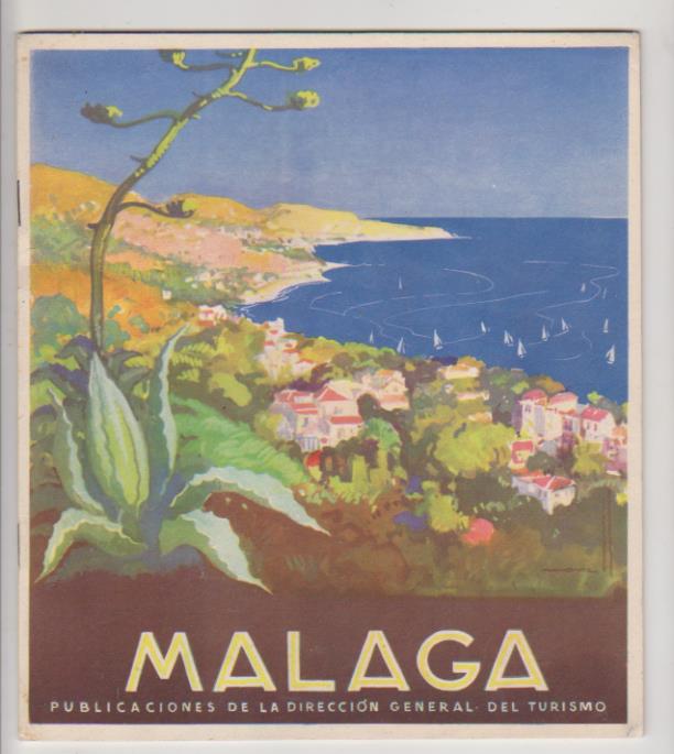 Málaga. Publicaciones de la Dirección General de Turismo