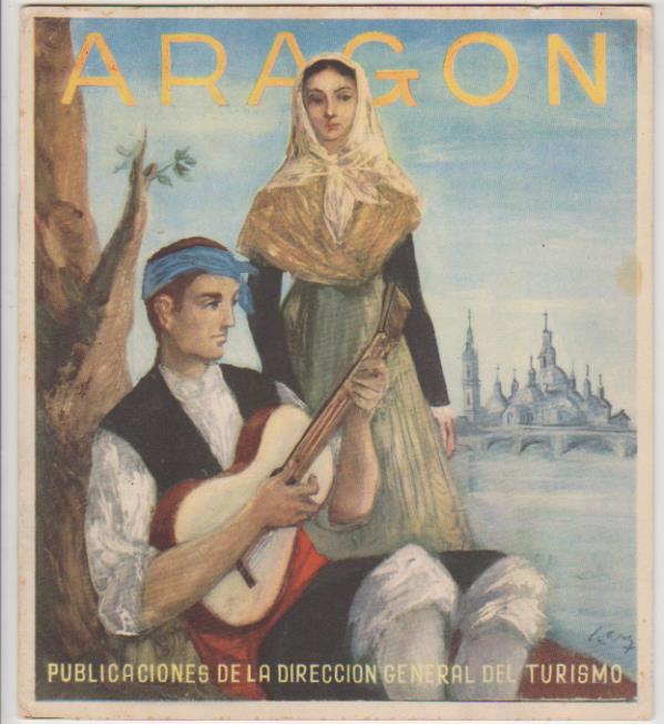 Aragón. Publicaciones de la dirección General de Turismo