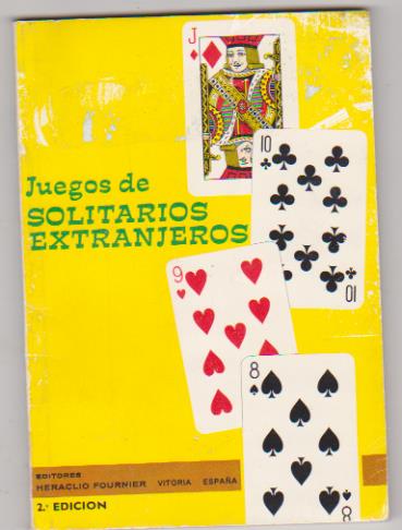 Juegos de Solitarios Extranjeros. 2ª Edición Heraclio Fournier 1981