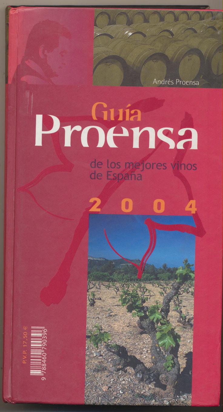 Guía Proensa de los mejores vinos de España 2004