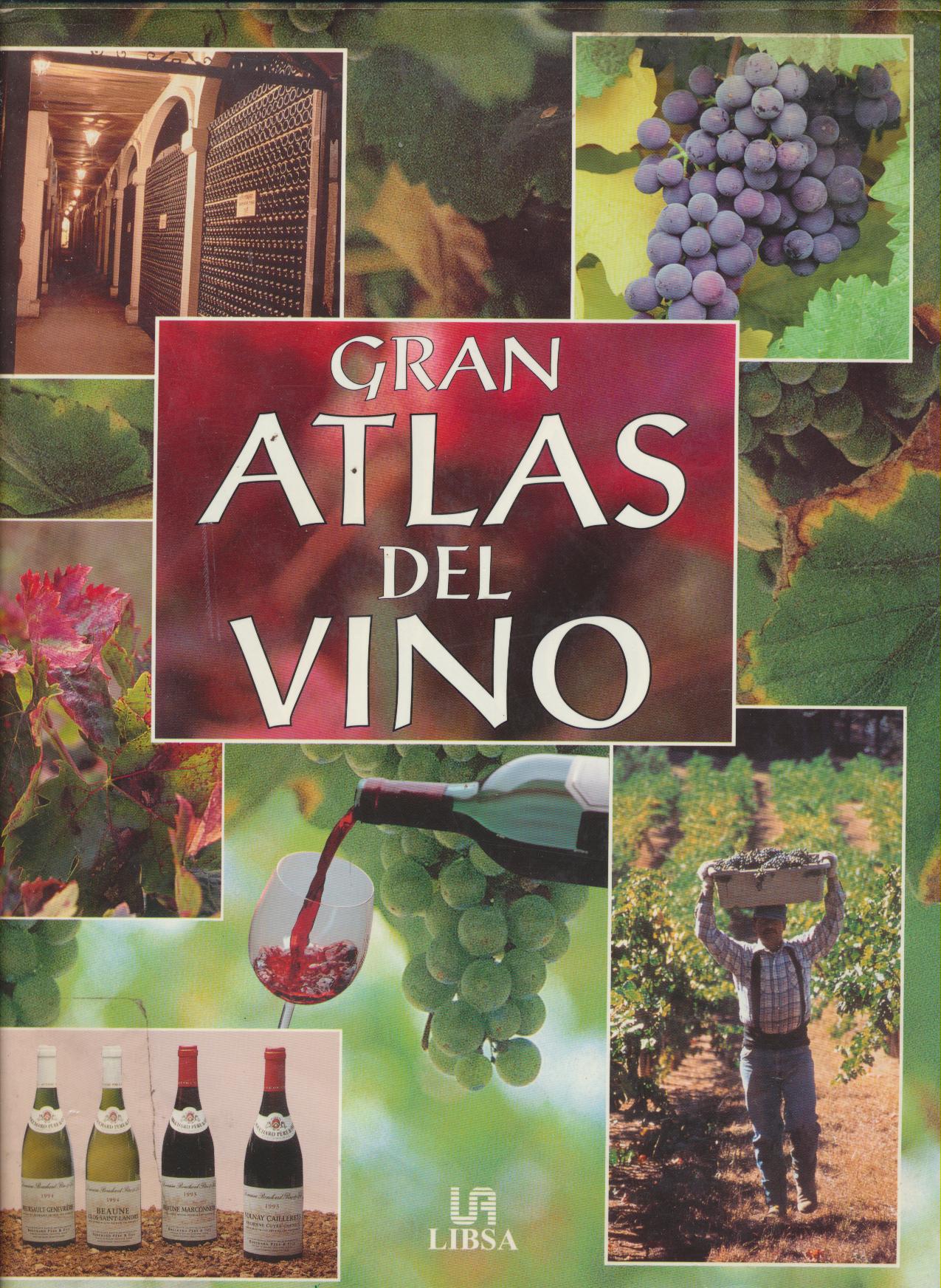Gran Atlas del Vino. Concha Baeza. Libsa 2000
