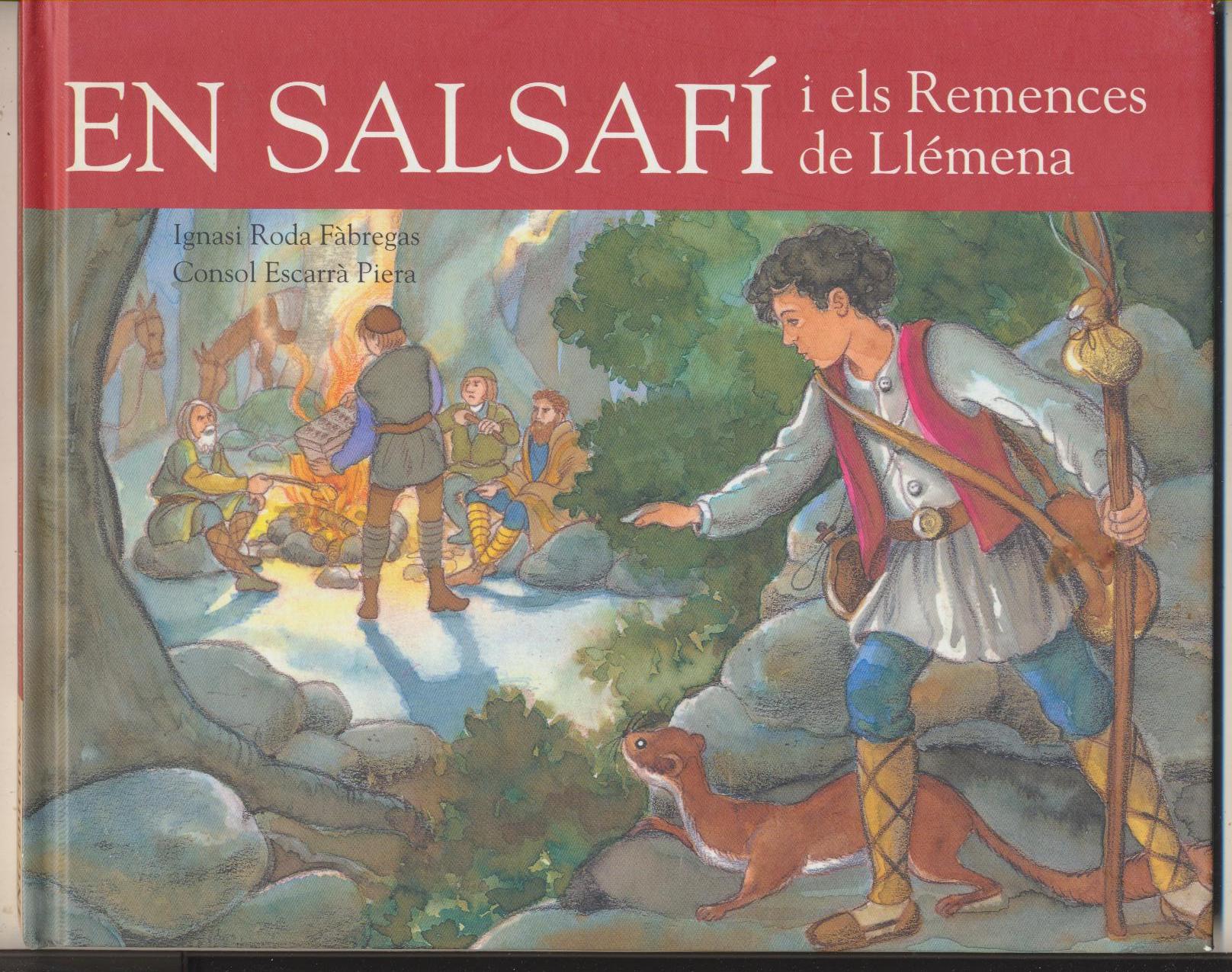En Salsafí i els Remences de Llémena. Ignasi Roda Fábregas. 1ª Edición ING 2010