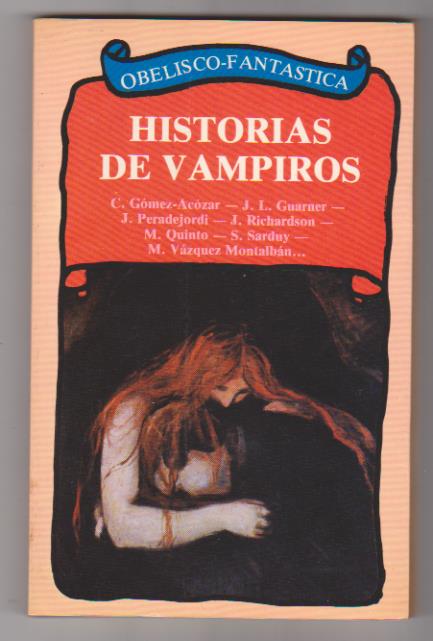 Historias de Vampiros. 1ª Edición Obelisco 1986. SIN USAR
