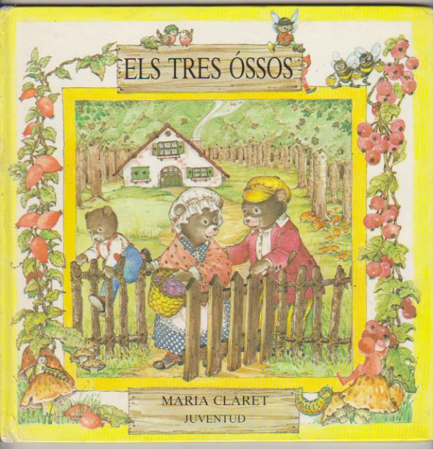 Els Tres Óssos. María Claret. 1ª Edición Juventud 1986