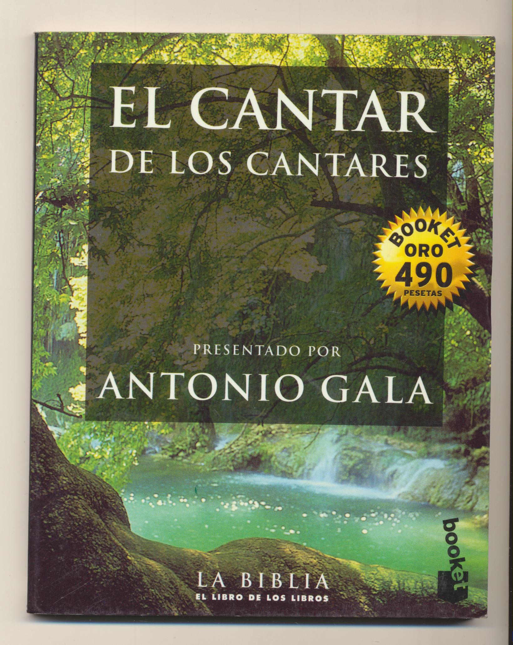 El Cantar de los Cantares. Presentado por Antonio Gala. 1ª Edición 1998. SIN USAR