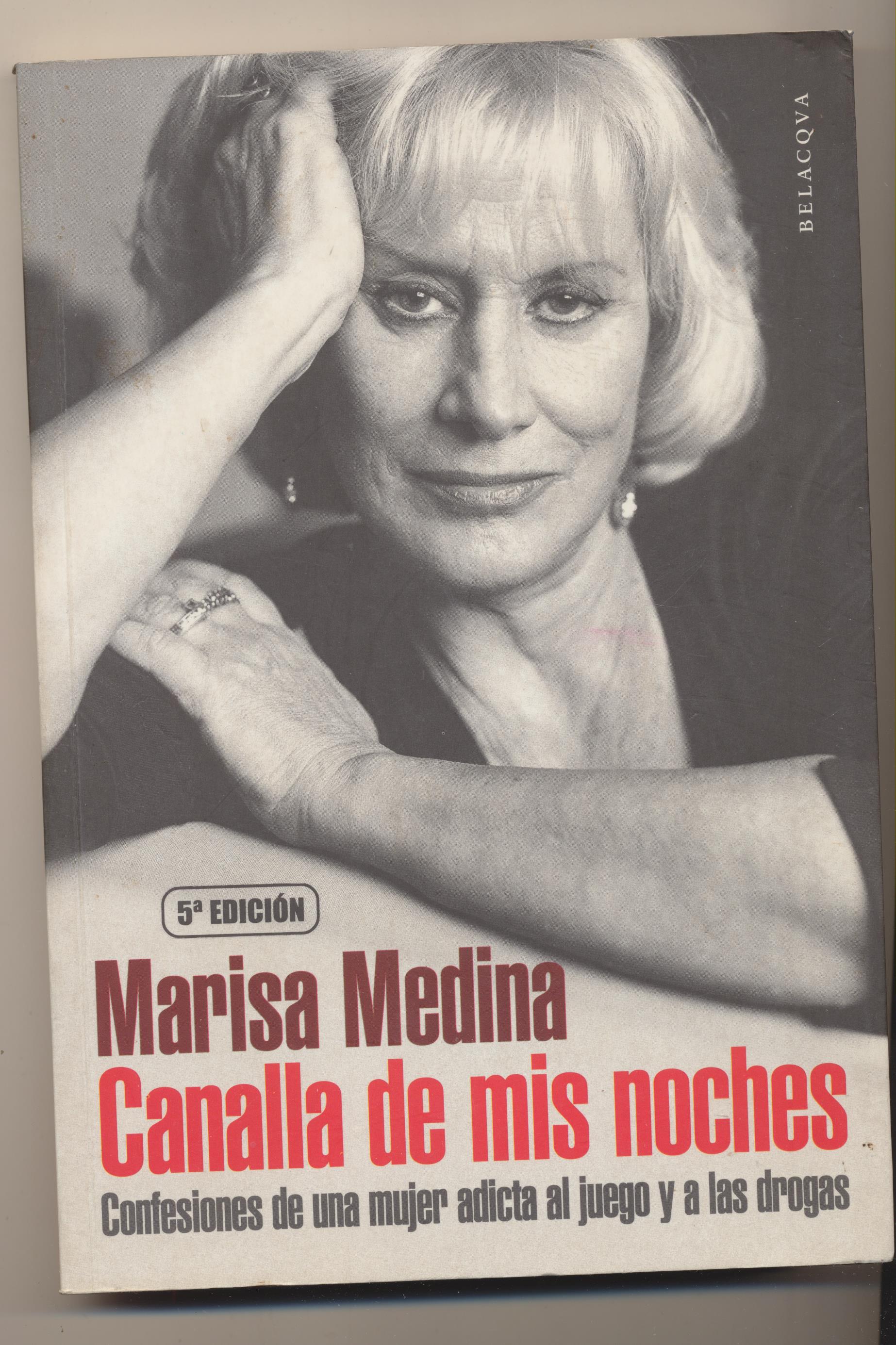Marisa Medina. Canalla de mis noches. Belacqva 2003