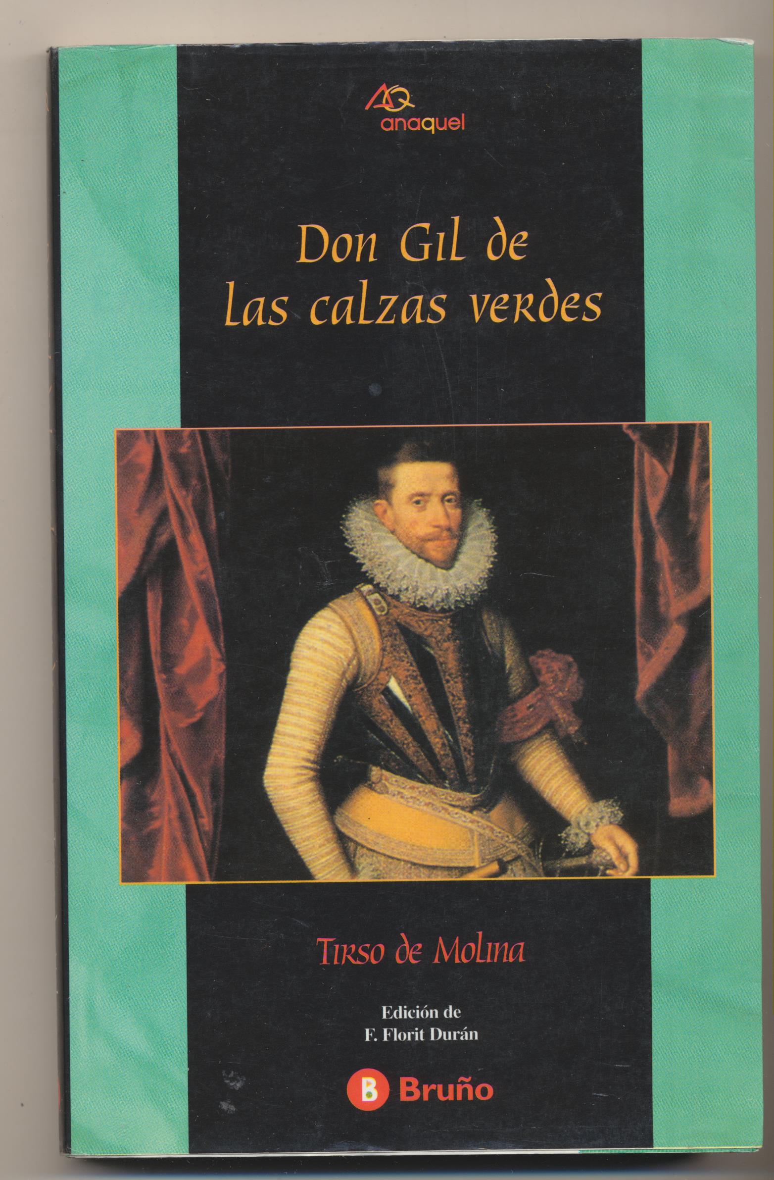 Tirso de Molina. Don Gil de las calzas verdes. 2ª Edición Bruño 1996