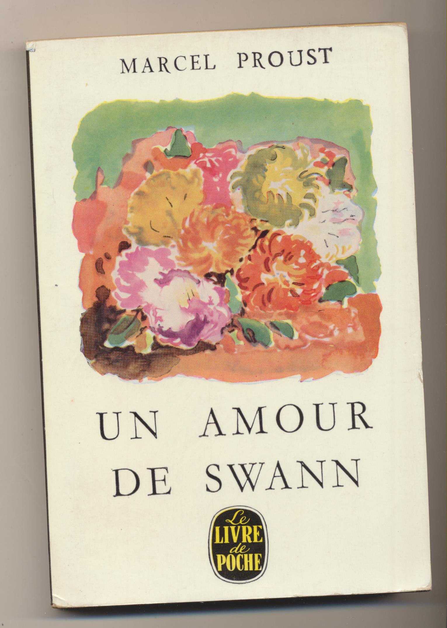 Marcel Proust. Un amour de Swann. Le Libre de Poche-Paris 1962