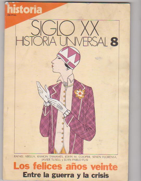 Historia Siglo XX. Historia Universal 8