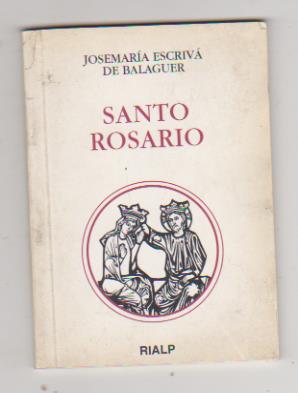 Josemaría Escrivá de Balaguer. Santo rosario. 49ª Edición