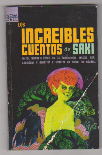 Los Increíbles cuentos de Saki. 1ª Edición Novaro-México 1967