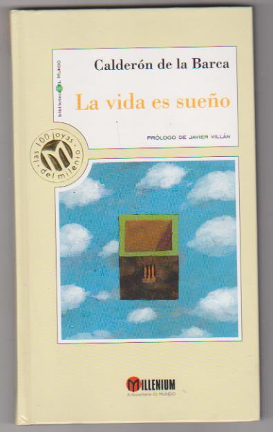 Calderón de la Barca. La vida es sueño. Bibliotex 1999