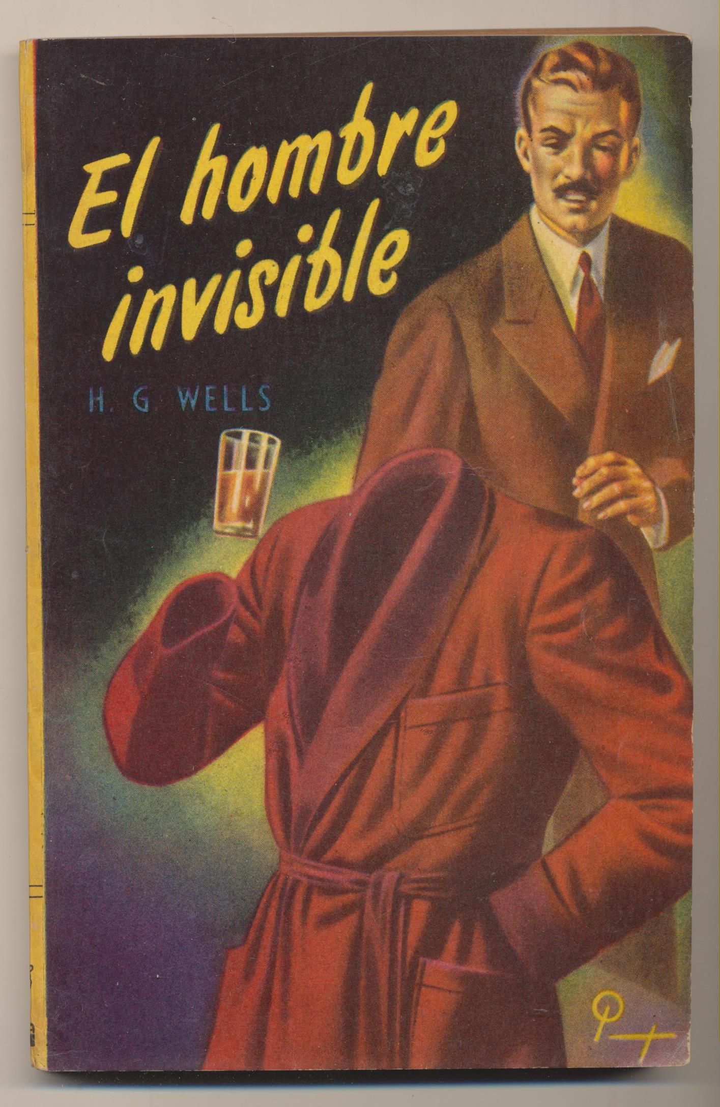 H. G. Wells. El Hombre Invisible. Colección Centauro nº 10. Acme Buenos Aires 1952