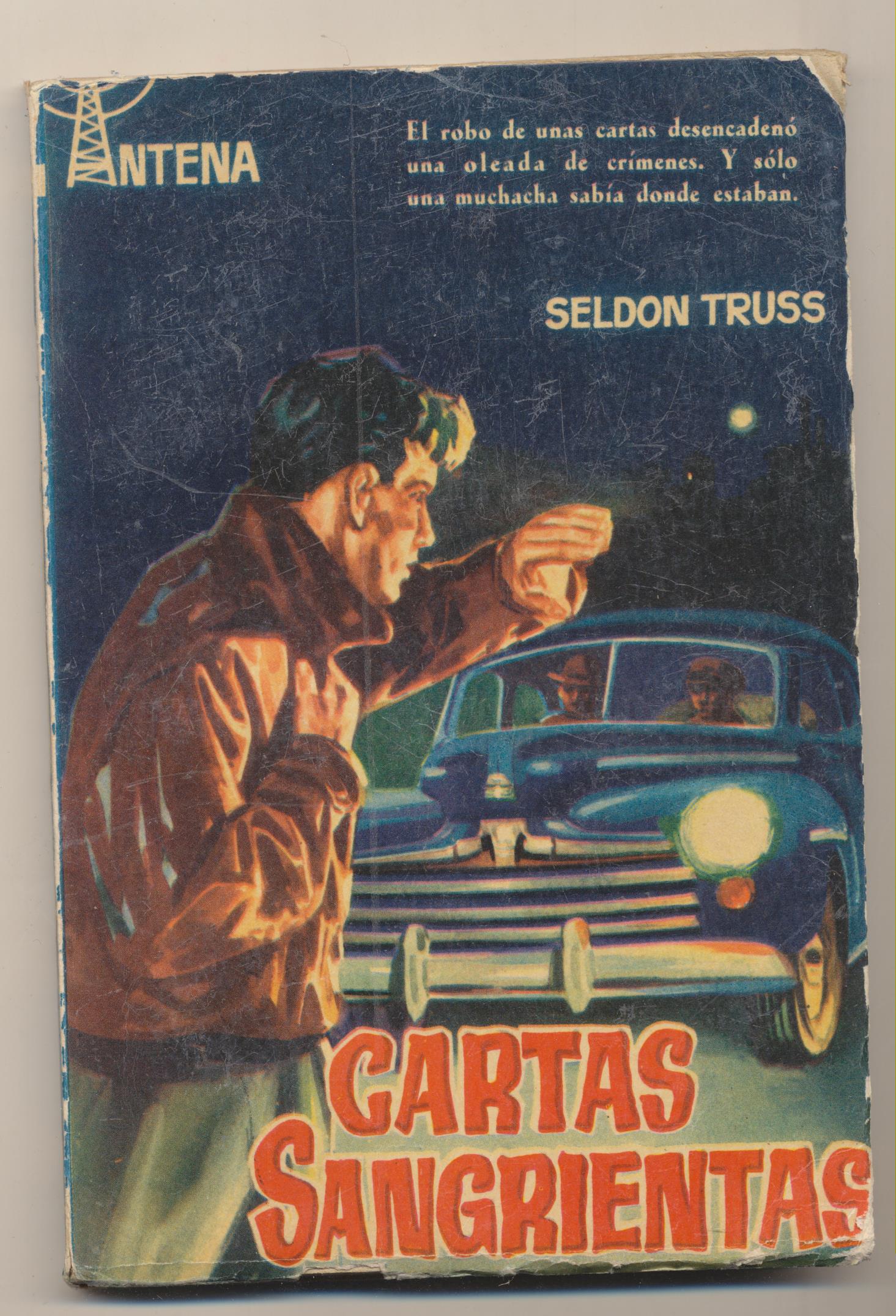 Colección Antena nº 53. Cartas Sangrientas por Seldon Truss. 1ª Edición Cid 1959