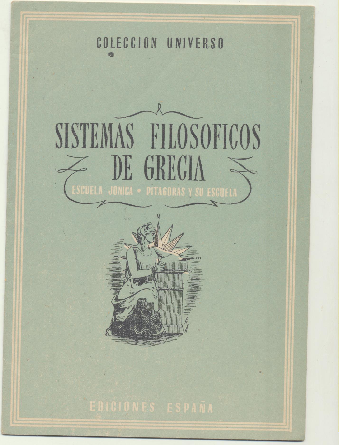 Colección Universo. Sistemas Filosóficos de Grecia. Ediciones España 194?