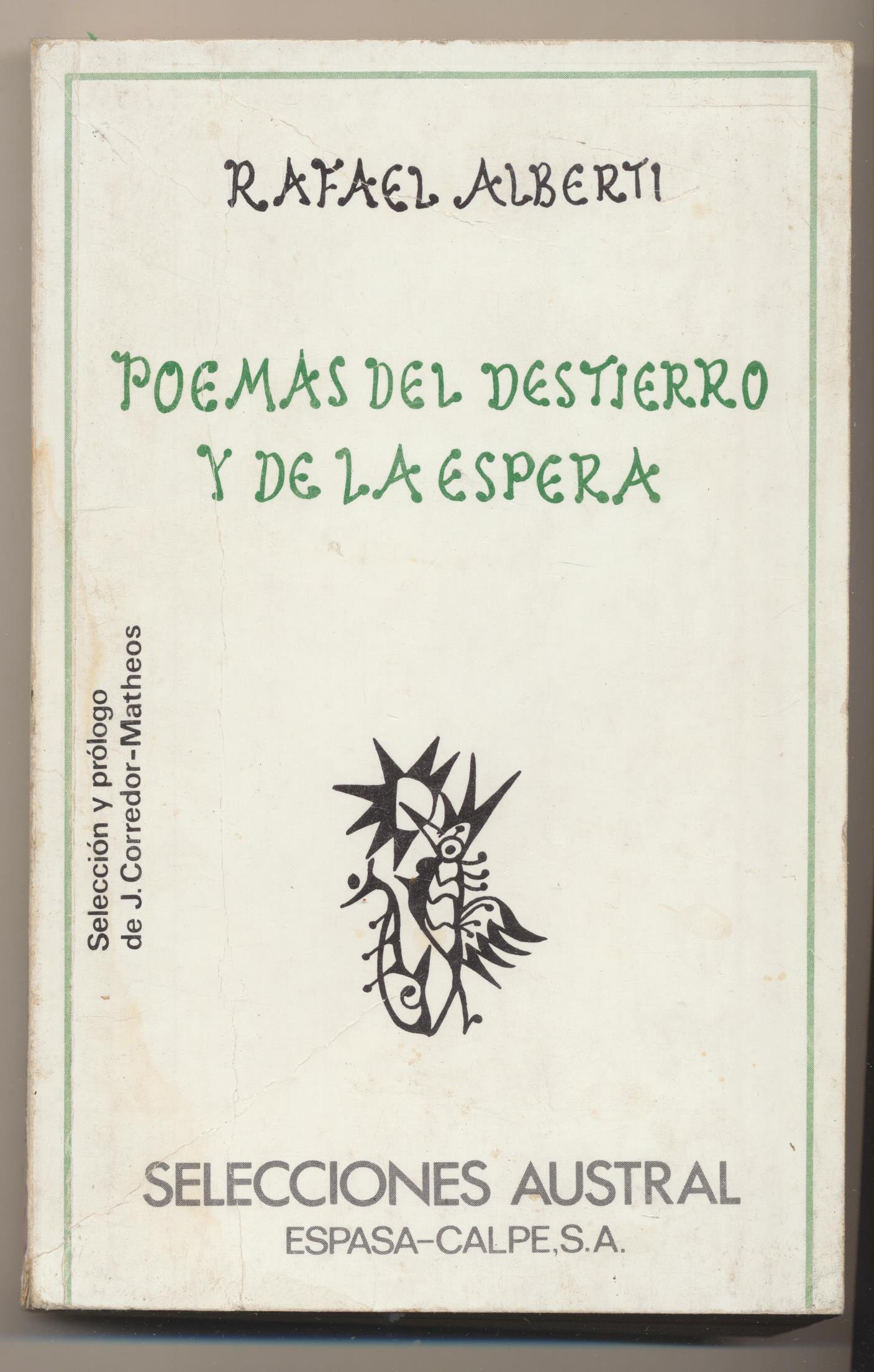 Rafael Alberti. Poemas del destierro y de la espera. Espasa Calpe 1976