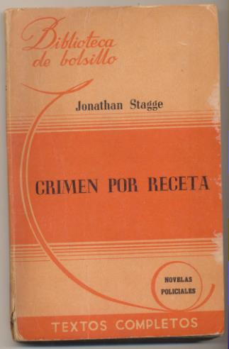 Biblioteca de Bolsillo nº 170. Jonathan Stagge. Crimen por receta. Hachette- Argentina 1950