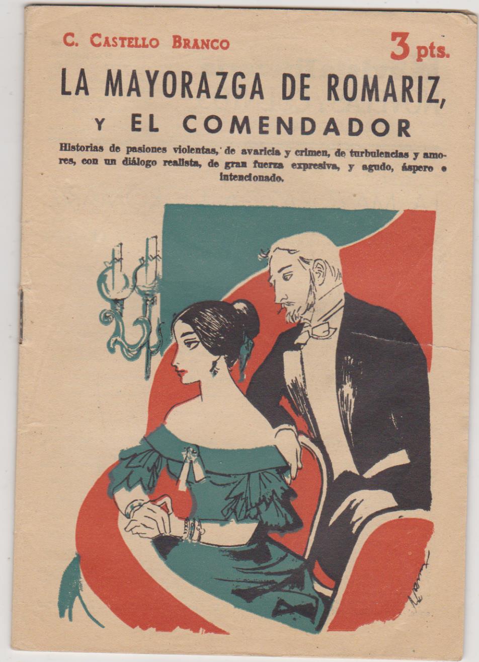 Revista Literaria nº 1453. C. Castello Branco. La Mayorazga de Romariz. Año 1959