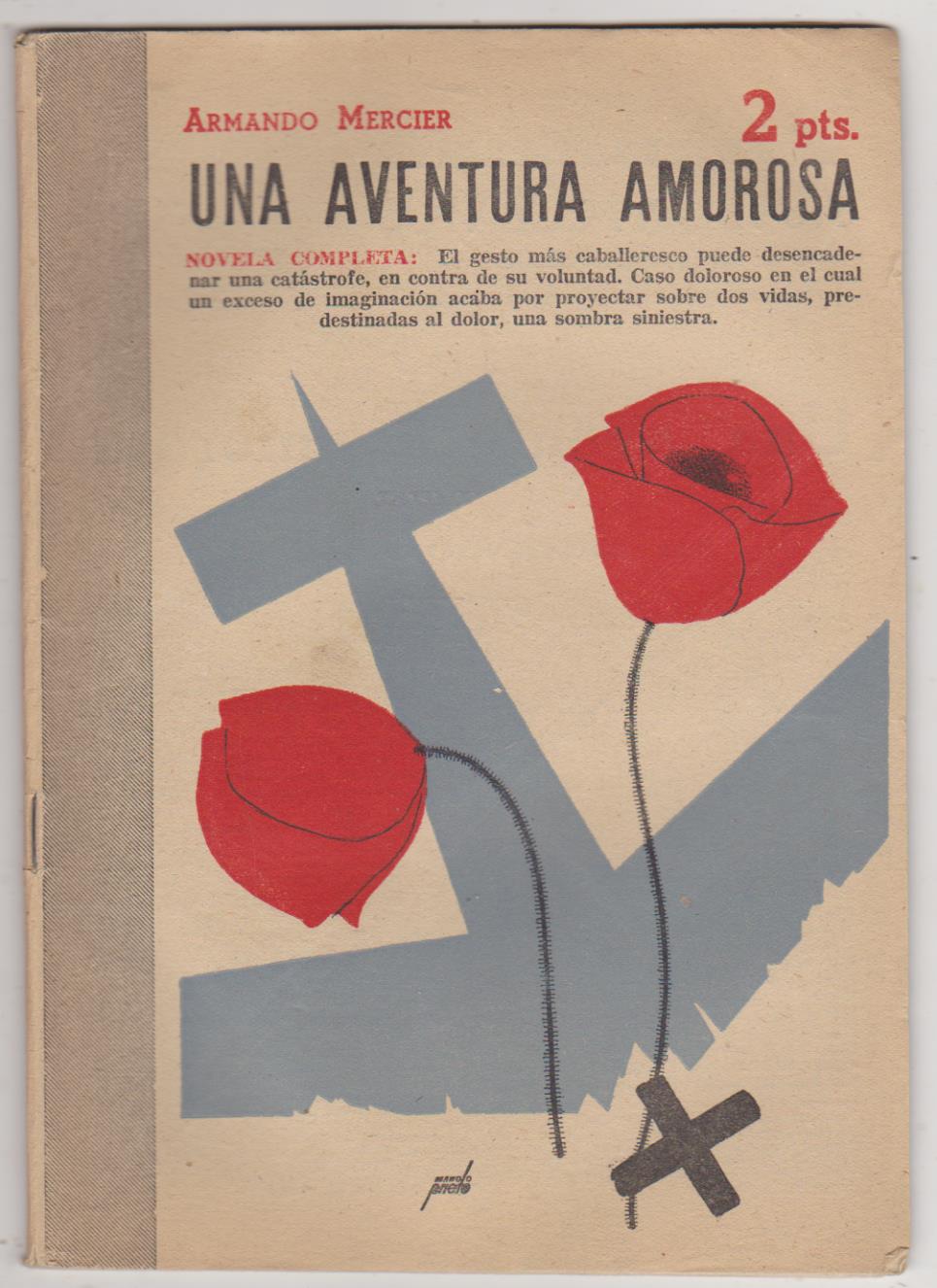 Revista Literaria nº 999. Armando Mercier. Una Aventura amorosa. Año 1950