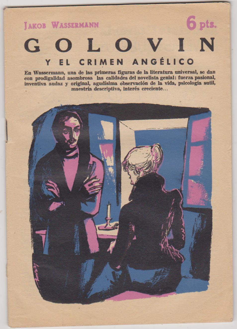 Revista Literaria nº 1490. Jakob Wasserman. Goliovin y El crimen angélico. Año 1969