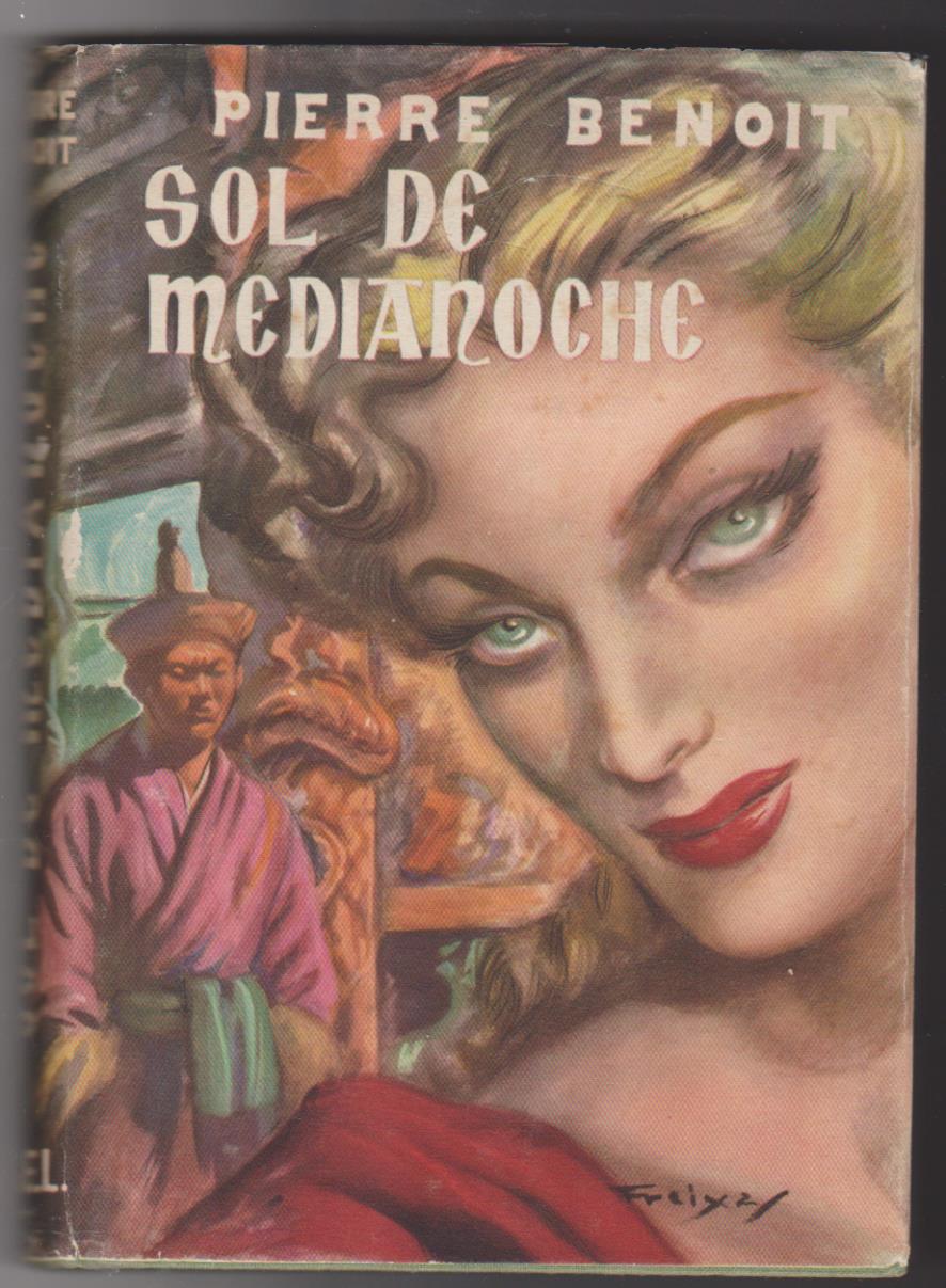 Pierre Benoit. Sol de Medianoche. S.G.E.L. 1952