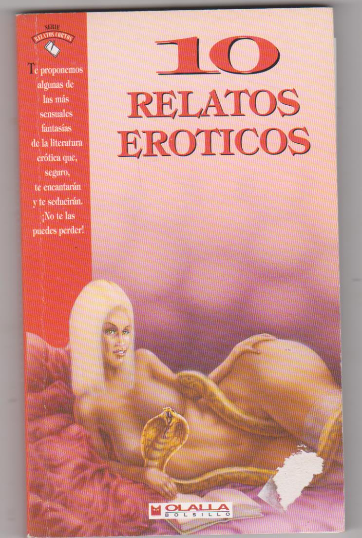 10 Relatos Eróticos. 1ª Edición Olalla 1997. SIN USAR