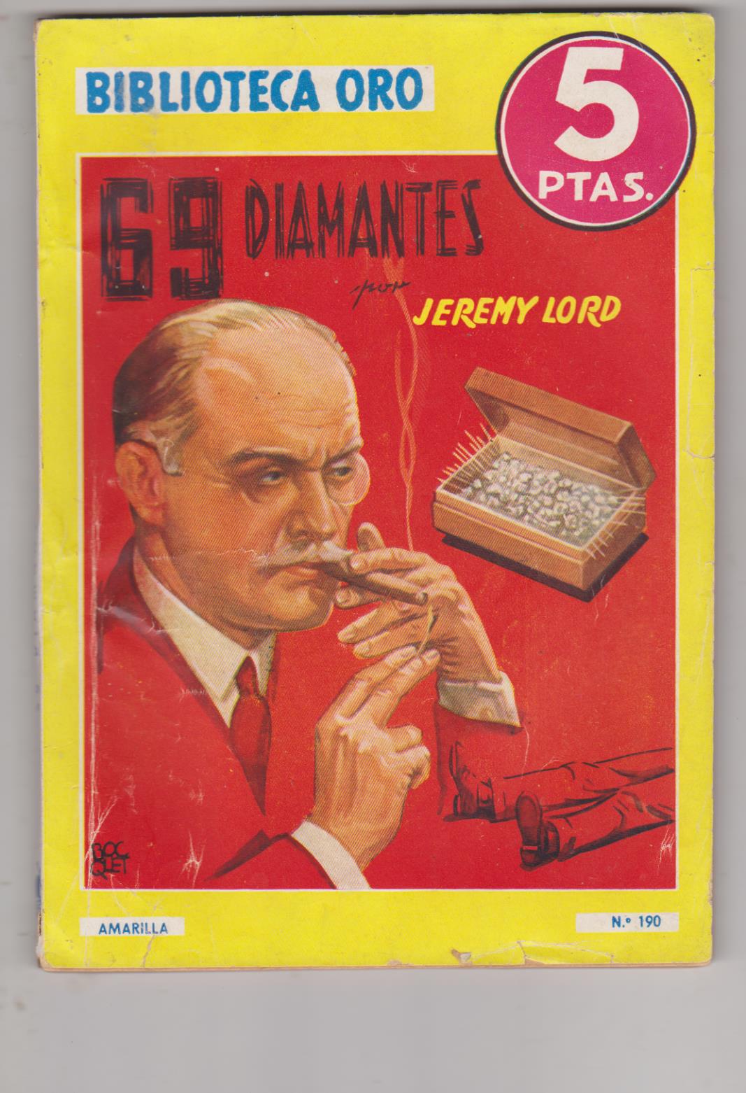 Biblioteca Oro nº 190. 69 Diamantes por Jeremy Lord. Molino 1945