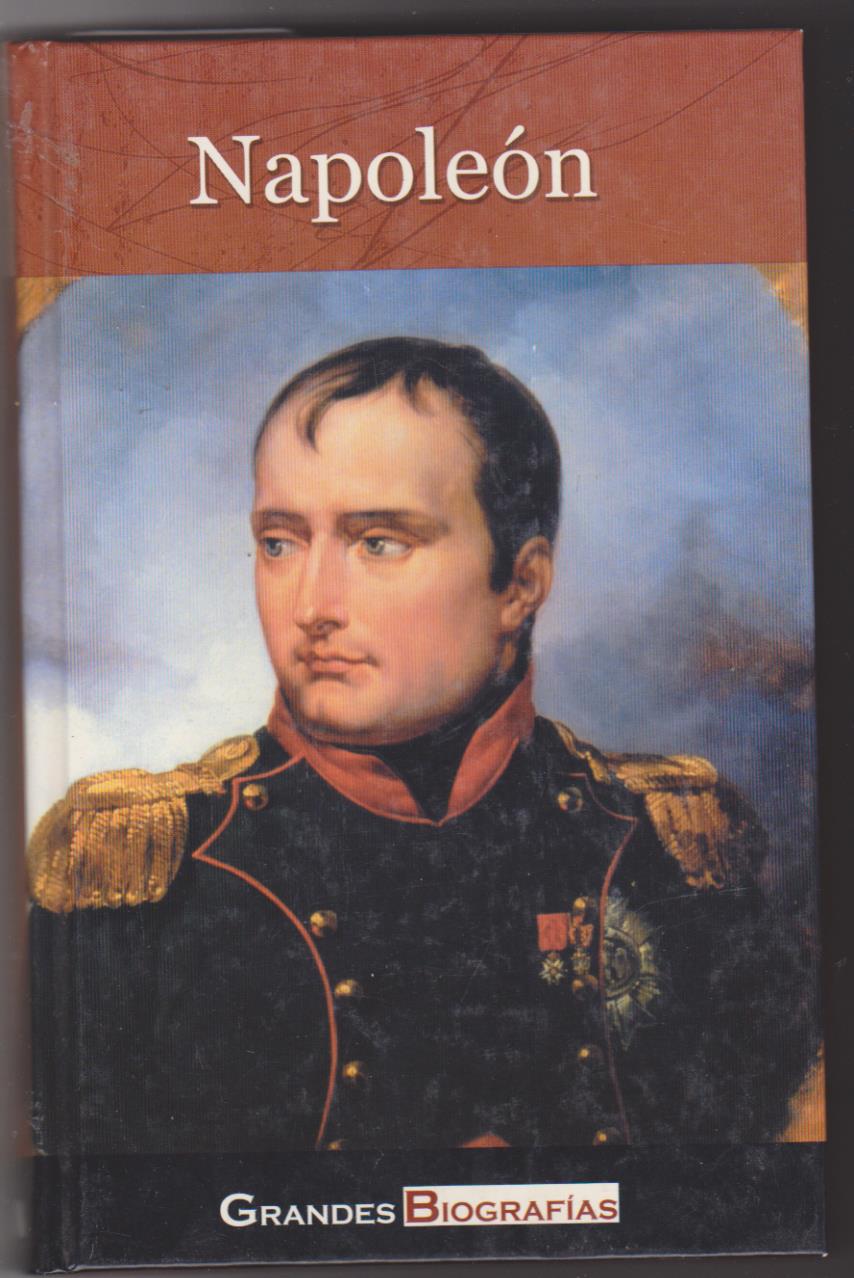 Napoleón. Grandes Biografías. 1ª Edición Edimat 2002