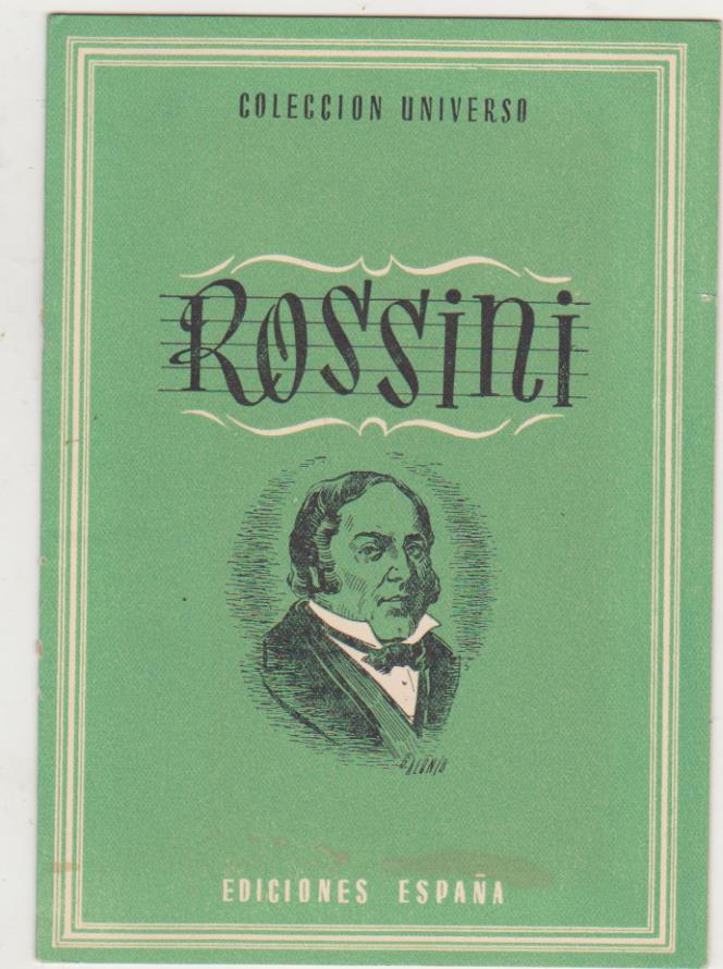 Colección Universo. Rossini. Ediciones España 194?