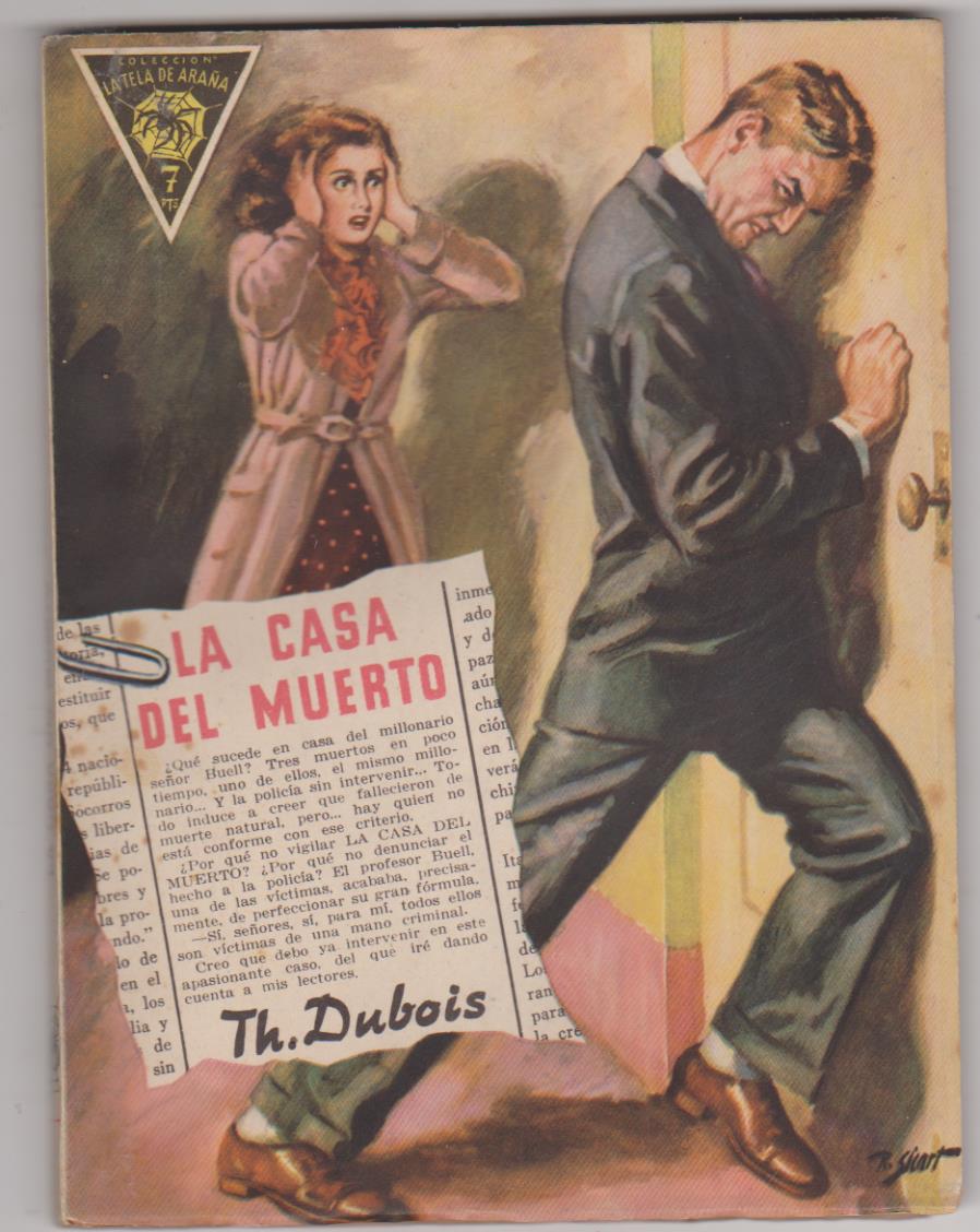 La Tela de Araña nº 3. La Casa del muerto por T.H. Dubois. 1ª Edición Reguera 1948. SIN ABRIR