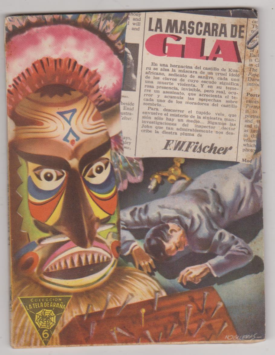 La Tela de Araña nº 8. La máscara de Gla por F.W. Fischer. 1ª Edición Reguera 1948. SIN ABRIR