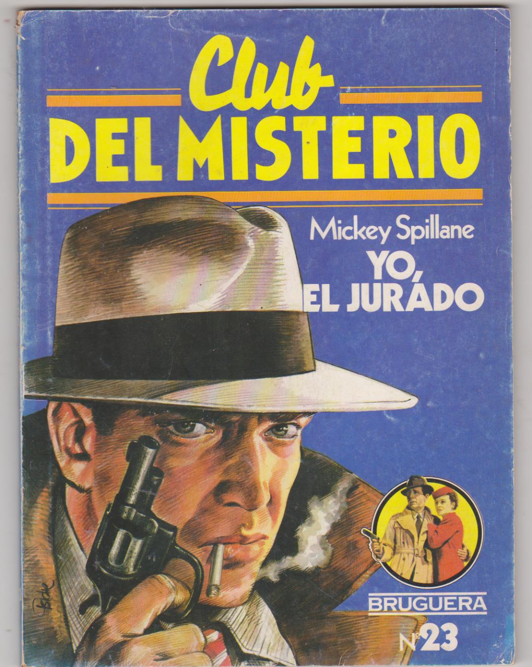 Club del Misterio nº 23. Yo, El Jurado. Bruguera 1981