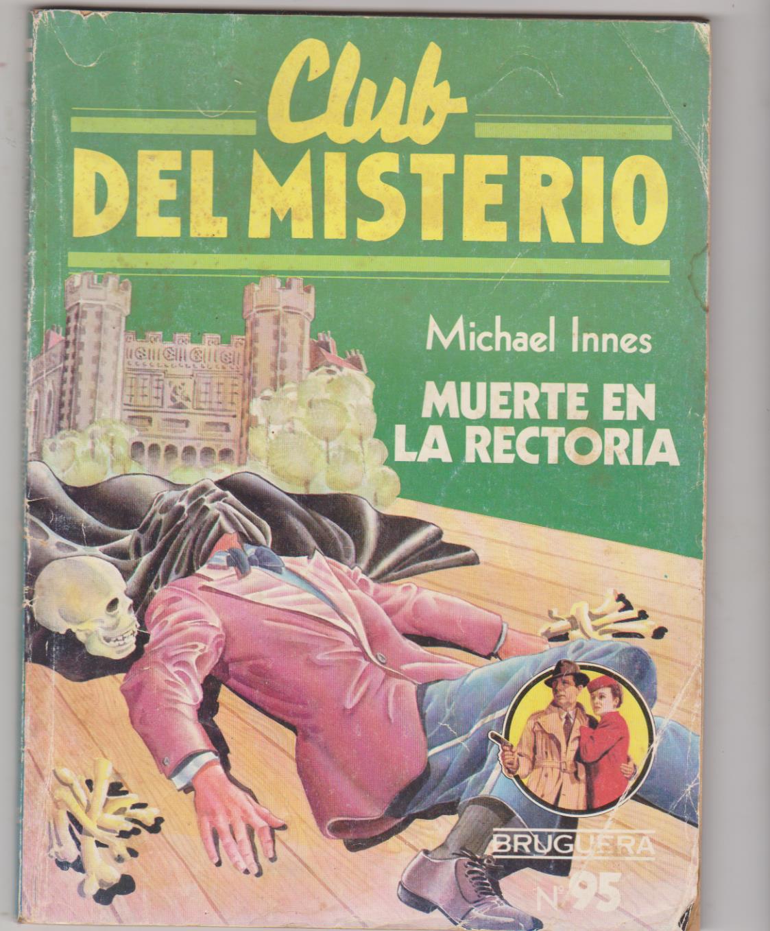 Club del Misterio nº 95. Muerte en la rectoría. Bruguera 1983