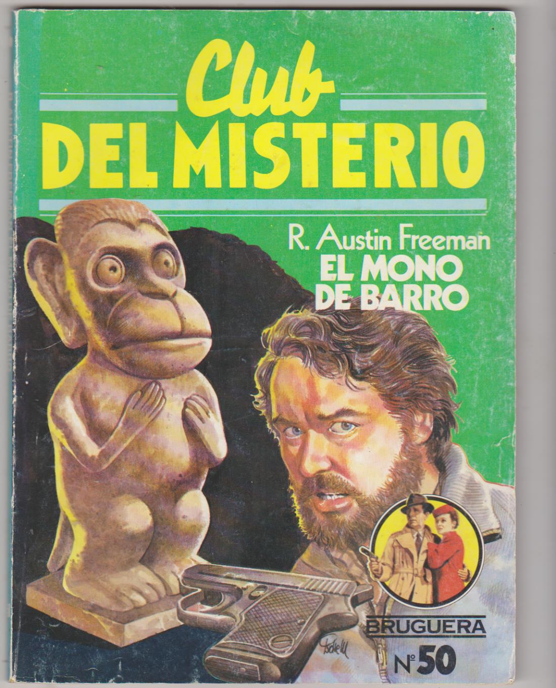 Club del Misterio nº 50. El Mono de barro. Bruguera 1980