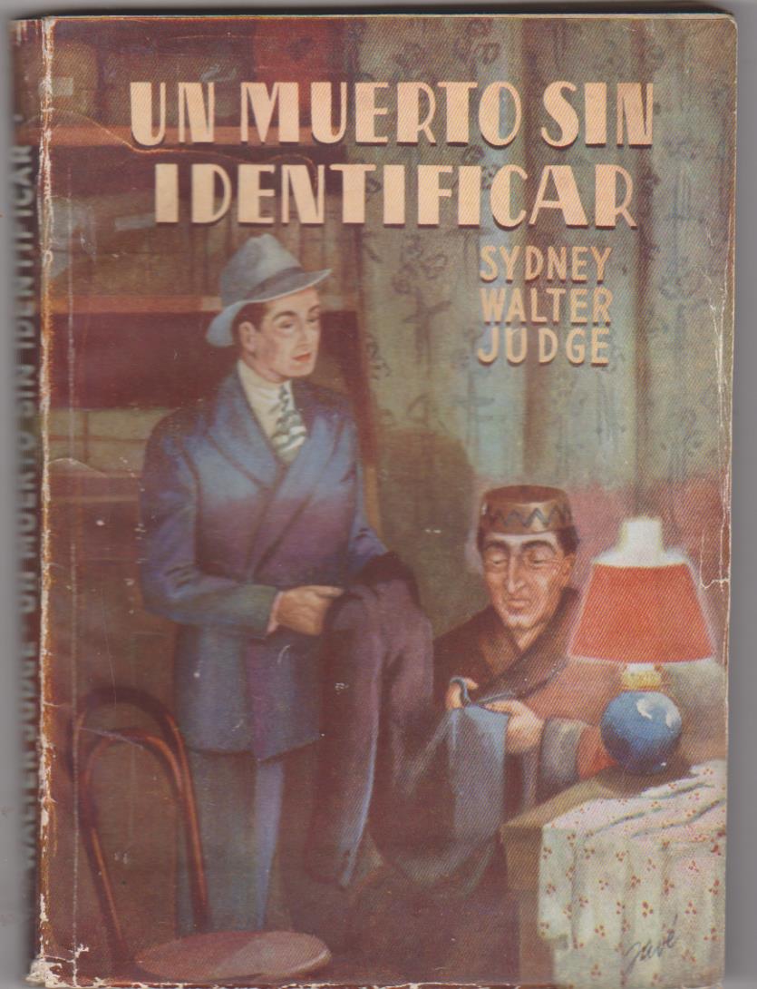 Sidney Walter Judge. Un muerto sin identificar. Ediciones Ágora 1948