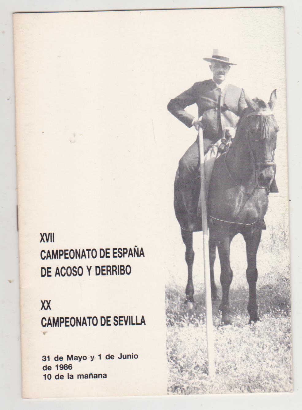 XVII Campeonato de España de Acoso y derribo . XX Campeonato de Sevilla. 31 de Mayo y 1 de Julio de 1986