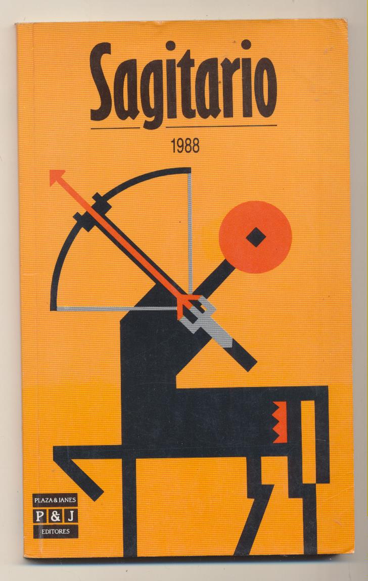 Sagitario 1988. 1ª Edición Plaza & Janés 1987