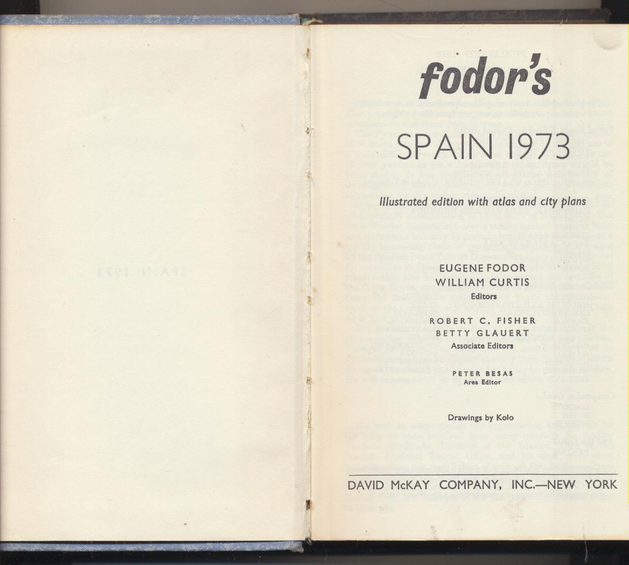Fodor´s Spain 1973. David Mckay Company, New York