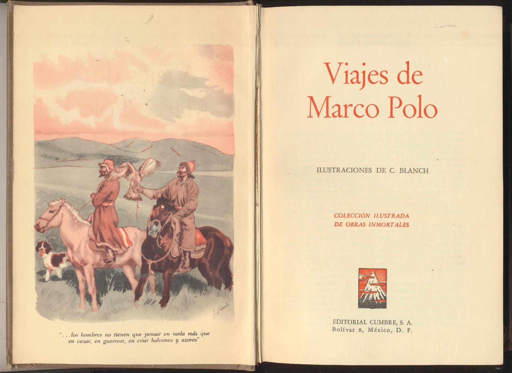 Viajes de marco Polo. 1ª Edición Editorial Cumbre. México 1957