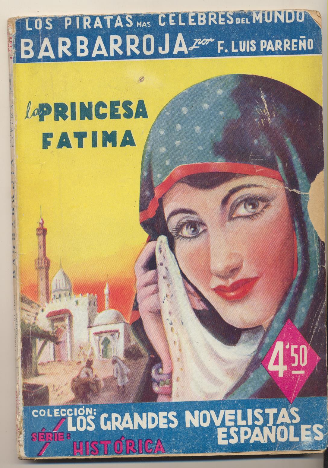 Barbarroja II. La Princesa Fátima por F. Luis Parreño. Felipe González Rojas Editor 1943