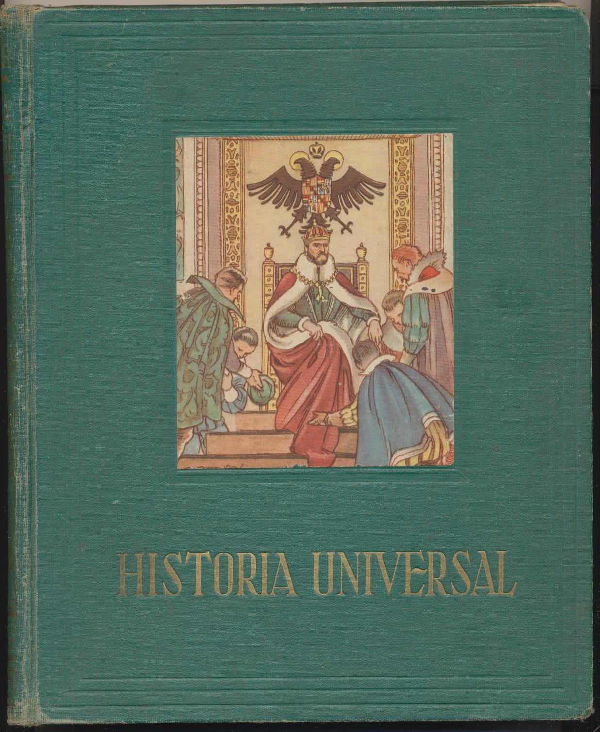 Historia Universal. Alberto Montana. Ediciones Ayax. Barcelona 1952