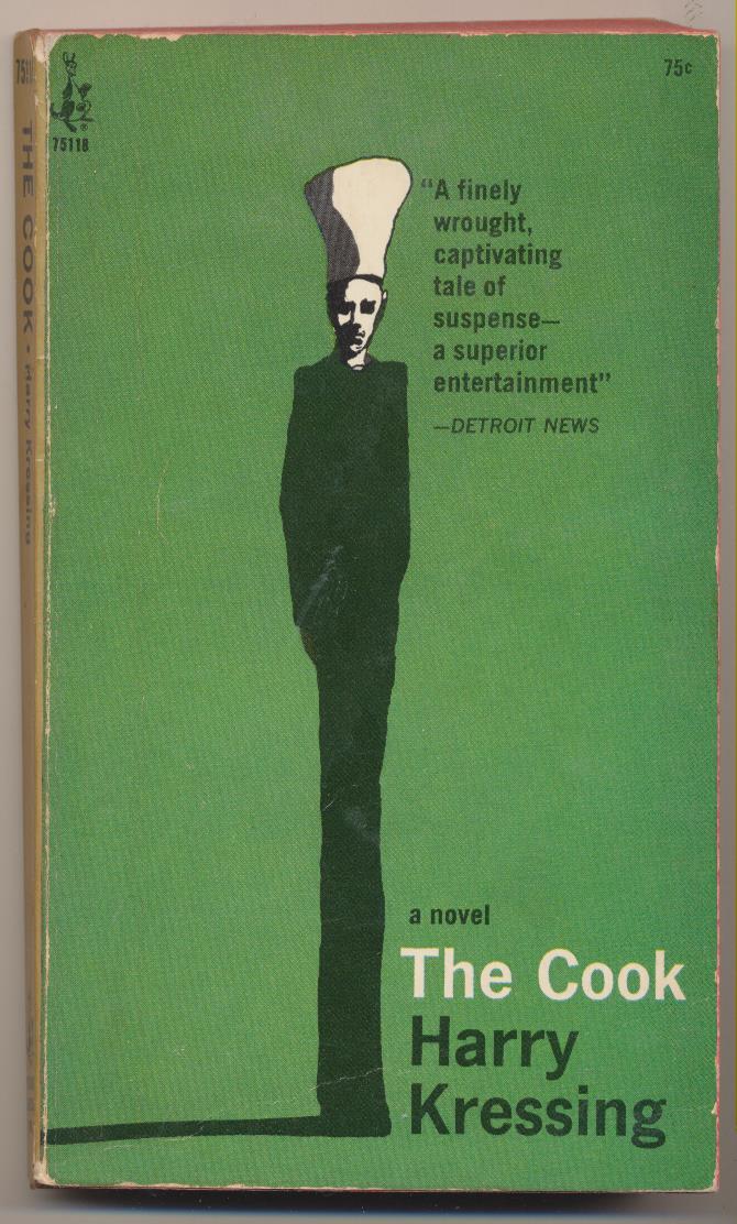 Harry Kressing. The Cook. First Printing Pocket Cardinal 1966