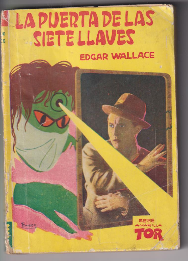 La Puerta de las siete llaves por Edgar Wallace. Serie amarilla 96. Tor 1951