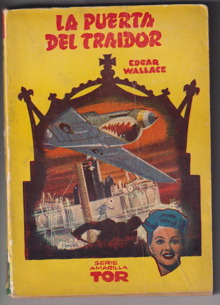 La Puerta del traidor por Edgar Wallace. Serie Amarilla nº 70. Tor 1950