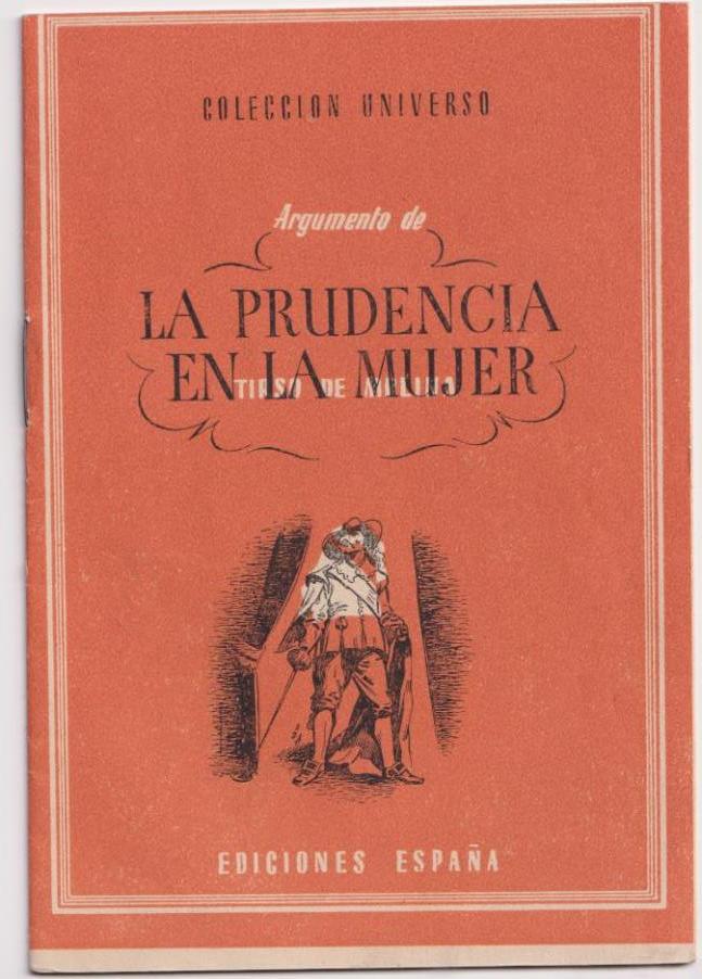 Colección Universo. Argumento de la prudencia en la mujer. Ediciones España 194?